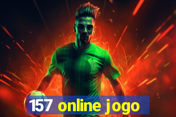 157 online jogo